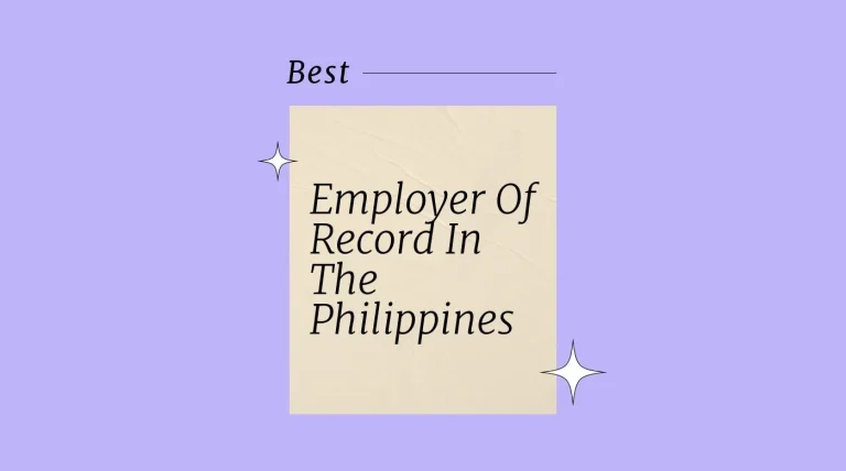 Hiring Made Easy: What is an Employer of Record in the Philippines & Why It Matters