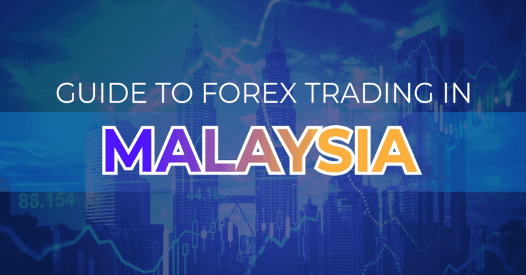 How to Start Forex Trading in Malaysia?